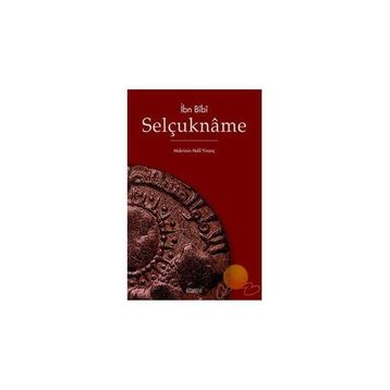 SELÇUKNÂME - İBN BIBI