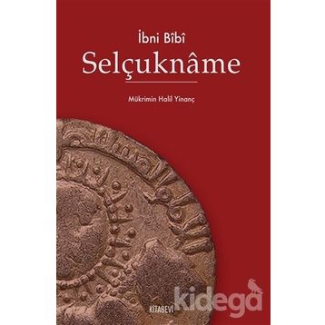 SELÇUKNÂME - İBN BIBI
