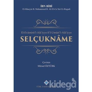 SELÇUKNÂME - İBN BIBI