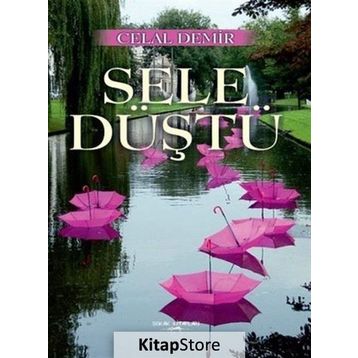 Sele Düştü - Celal Demir