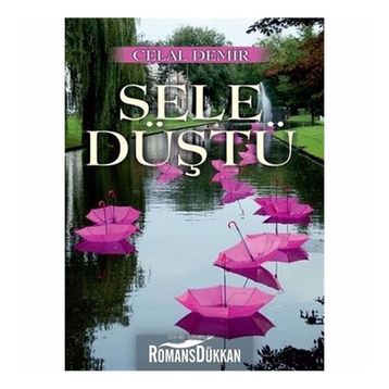 Sele Düştü - Celal Demir