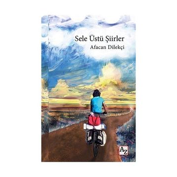 Sele Üstü Şiirler - Afacan Dilekçi