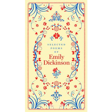 Selected Poems of Emily Dickinson