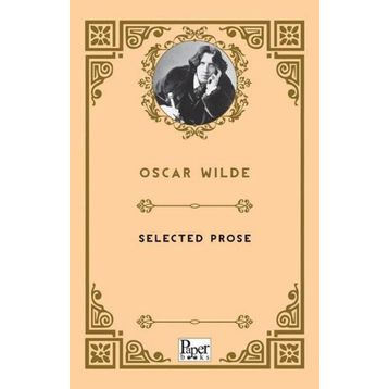Selected Prose - Oscar Wilde