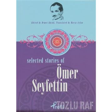 Selected Stories Of Ömer Seyfettin - Demet Küçük