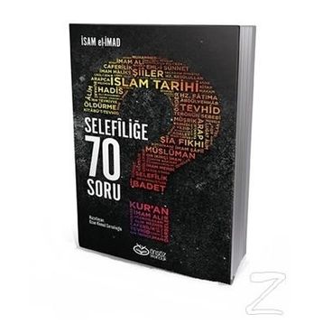 Selefiliğe 70 Soru - İsam El-İmad