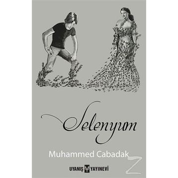 Selenyum - Muhammed Cabadak