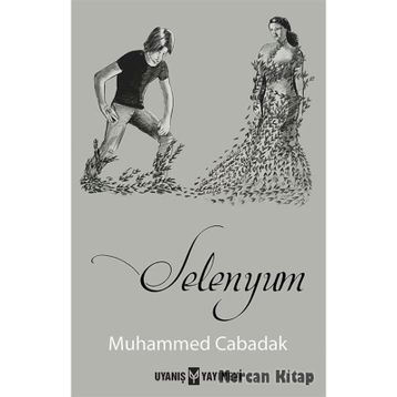 Selenyum - Muhammed Cabadak