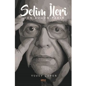 Selim İleri - Yusuf Çopur