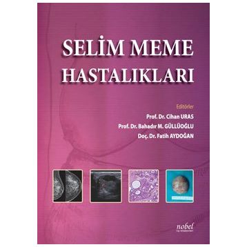 Selim Meme Hastalıkları - Nobel Tıp Kitabevleri