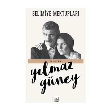 Selimiye Mektupları - Yılmaz Güney