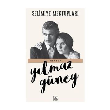Selimiye Mektupları - Yılmaz Güney