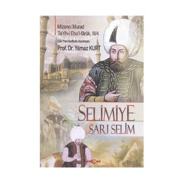 SELIMIYE - SARI SELIM - YILMAZ KURT