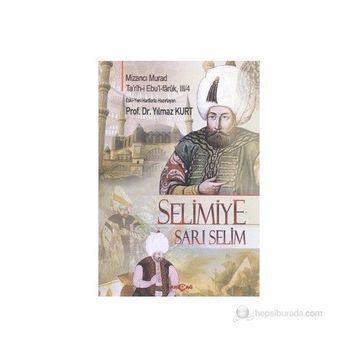SELIMIYE - SARI SELIM - YILMAZ KURT