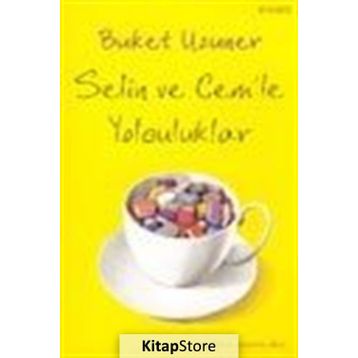 Selin Cem'le Yolculuklar - Buket Uzuner
