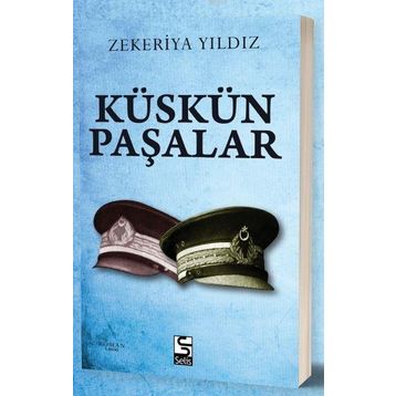 Selis Kitaplar Küskün Paşalar