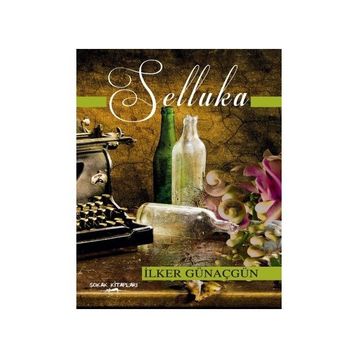 Selluka - İlker Günaçgün