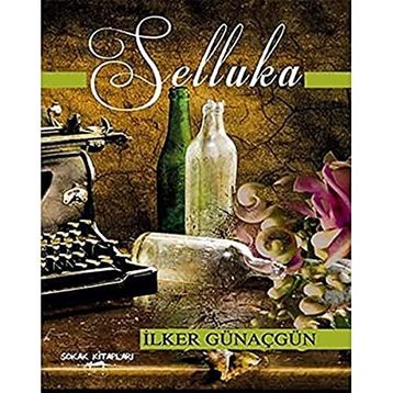 Selluka - İlker Günaçgün