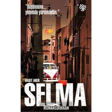 Selma - Raşit Aker