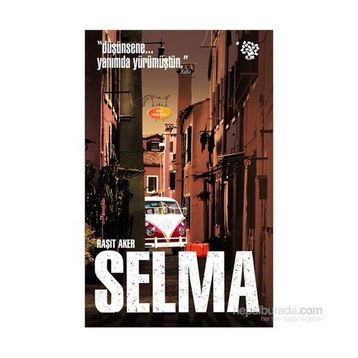 Selma - Raşit Aker