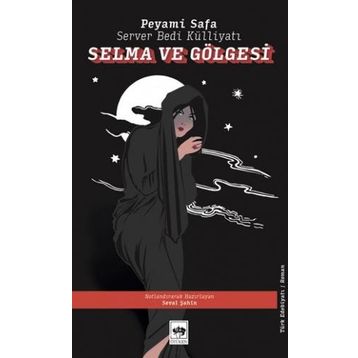 Selma ve Gölgesi - Peyami Safa