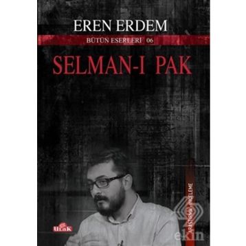 Selman-ı Pak - Eren Erdem