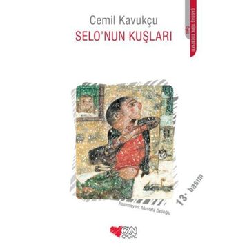 Selo'nun Kuşları - Cemil Kavukçu