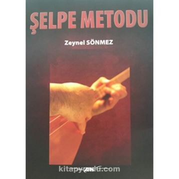 Şelpe Metodu Zeynel Sönmez