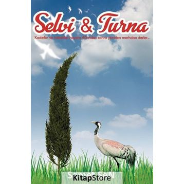 Selvi - Turna - Samet Şen