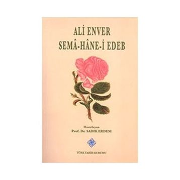 Sema Hane-i Edeb - Ali Enver