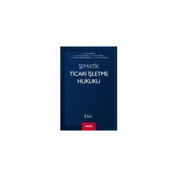 Şematik Ticari İşletme Hukuku - Kolekif