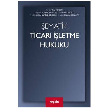 Şematik Ticari İşletme Hukuku - Kolekif