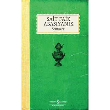 Semaver - Sait Faik Abasıyanık