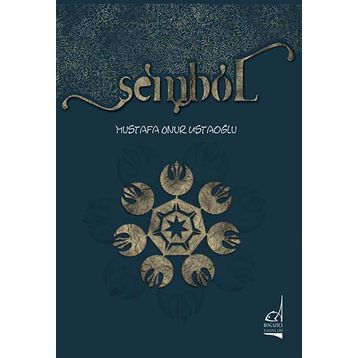Sembol - Mustafa Onur Ustaoğlu
