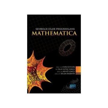 Sembolik Dilde Programlama Mathematıca - Nobel Akademi Yayınları