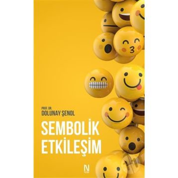 Sembolik Etkileşim - Dolunay Şenol