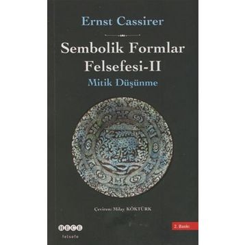 Sembolik Formlar Felsefesi - 2 - Ernst Cassirer