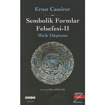Sembolik Formlar Felsefesi - 2 - Ernst Cassirer