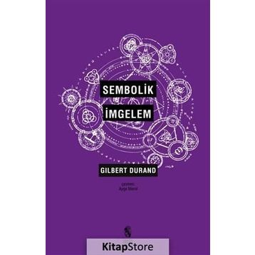 Sembolik İmgelem - Gilbert Durand