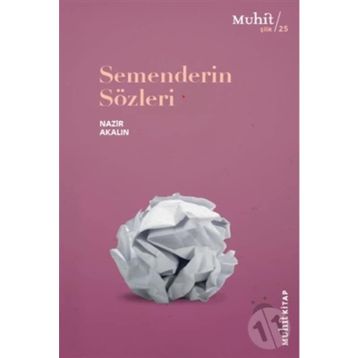 Semenderin Sözleri - Nazir Akalın