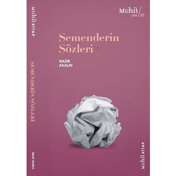 Semenderin Sözleri - Nazir Akalın