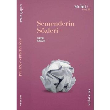 Semenderin Sözleri - Nazir Akalın