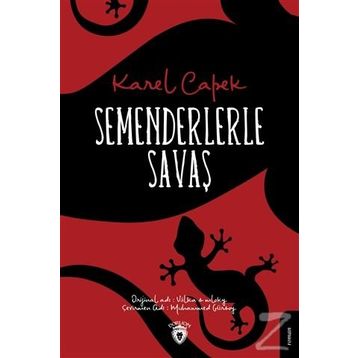 Semenderlerle Savaş - Karel Çapek