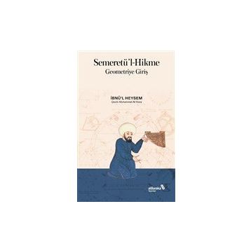 Semeretü'l-Hikme Geometriye Giriş - İb-nü'l Heysem
