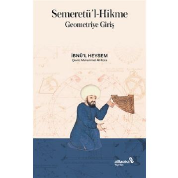 Semeretü'l-Hikme Geometriye Giriş - İb-nü'l Heysem