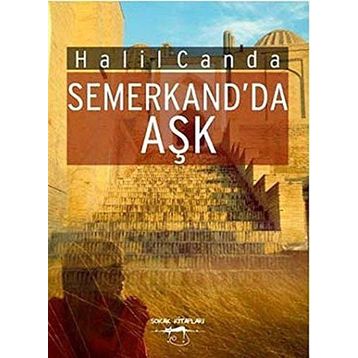 Semerkand’da Aşk - Halil Canda