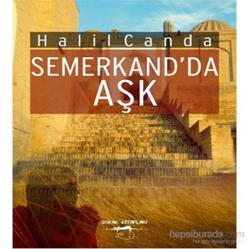 Semerkand’da Aşk - Halil Canda