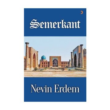 Semerkant - Nevin Erdem