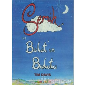 SEMIH VE BALAT'IN BULUTU - TIM DAVIS