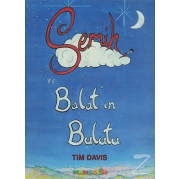 SEMIH VE BALAT'IN BULUTU - TIM DAVIS
